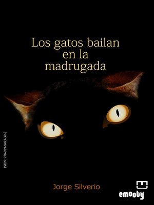 cover image of Los Gatos Bailan En La Madrugada